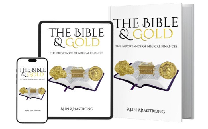 Book cover design featuring "The Bible & Gold: The Importance of Biblical Finances" by Alin Armstrong, displayed on a smartphone, tablet, and hardcover.