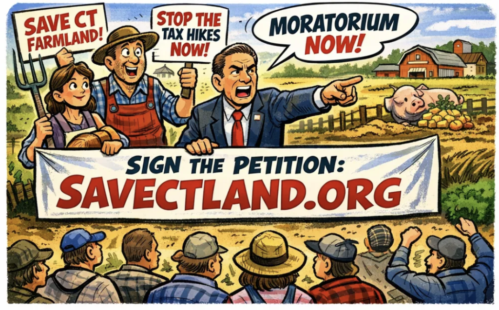 Connecticut Farmland Under Siege: PA-490 Tax Hikes, Food Security, And The Fight To Protect Our Farmers