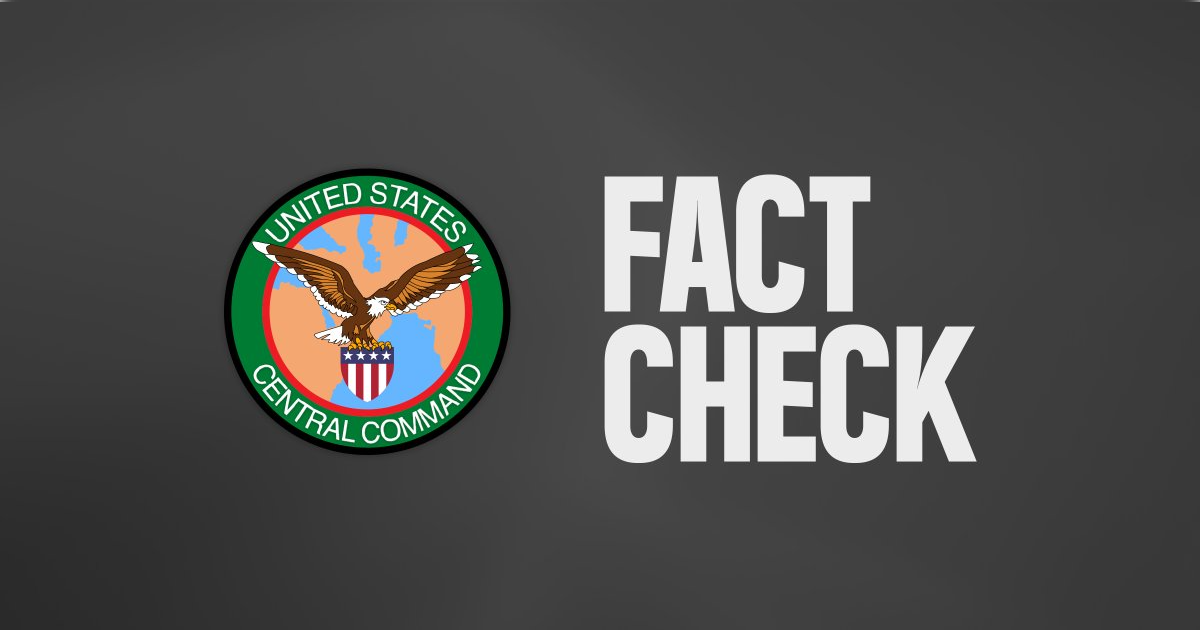 United States Central Command logo with the text "Fact Check" emphasizing military oversight and information verification.