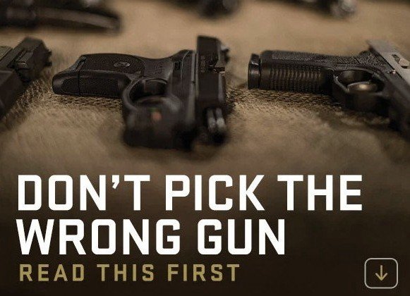 Image showcasing various handguns with a cautionary message about choosing the right firearm for personal safety and responsibility.