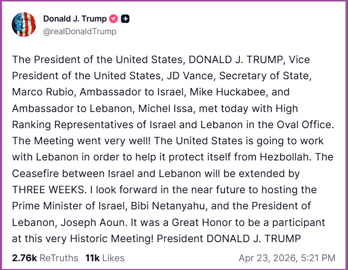 President Trump Announces U.S. Brokered Israel-Lebanon Ceasefire Extended for Three Weeks